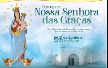 Confira a programação do festejo de Nossa Senhora das Graças para o dia de hoje (30/06)